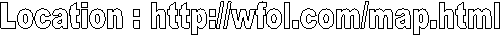 Location : http://wfol.com/map.html 